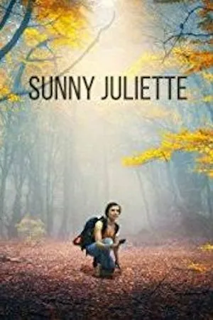 Постер к фильму Sunny Juliette (2018)