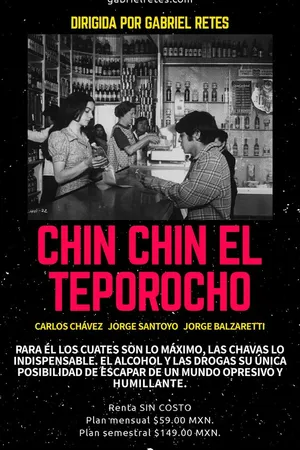 Постер к фильму Chin chin el Teporocho (1976)