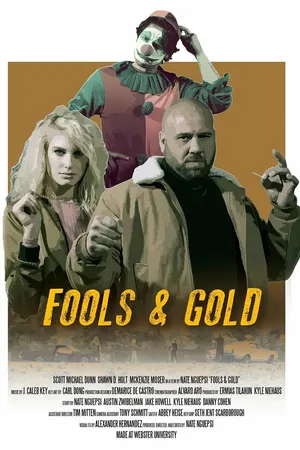 Постер к фильму Fools & Gold (2018)