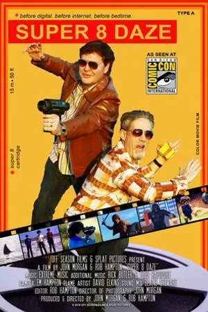 Постер к фильму Super 8 Daze (2018)