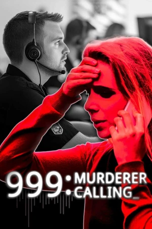 Постер к сериалу 999: Звонит убийца (2024)