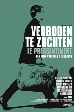 Постер к фильму Verboden te zuchten (2001)