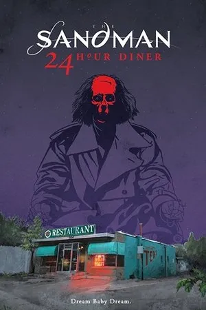 Постер к фильму Sandman: 24 Hour Diner (2017)