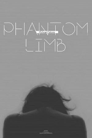 Постер к фильму Phantom Limb (2017)