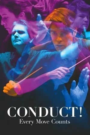 Постер к фильму Conduct! Every Move Counts (2016)