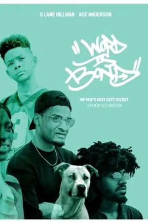 Постер к фильму Word Is Bond (2018)