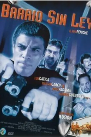 Постер к фильму Barrio sin ley (2000)