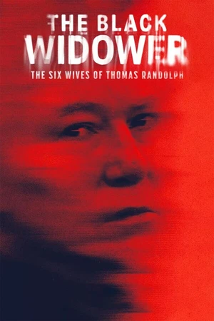 Постер к сериалу Чёрный вдовец: Шесть жён Томаса Рэндольфа (2024)
