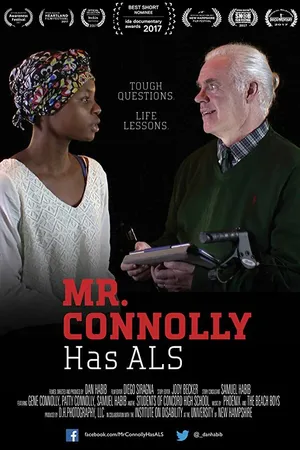 Постер к фильму Mr. Connolly Has ALS (2017)