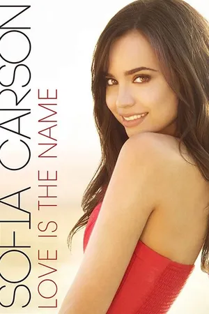 Постер к фильму Sofia Carson: Love Is the Name (2016)