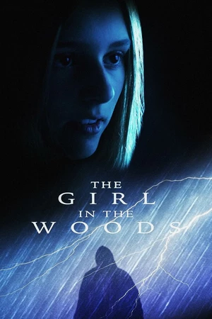 Постер к фильму The Girl in the Woods (2025)