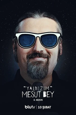 Постер к сериалу Я одинок, Месут Бей (2022)