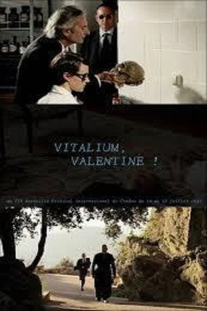 Постер к фильму Vitalium, Valentine! (2017)