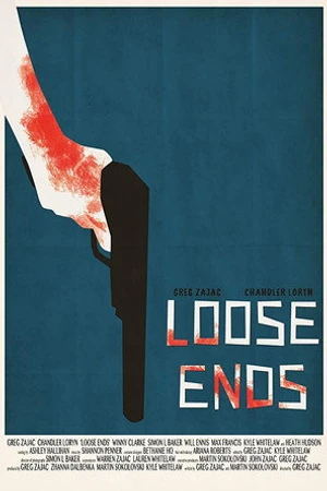 Постер к фильму Loose Ends (2017)