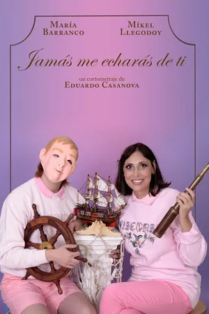 Постер к фильму Jamás me echarás de ti (2016)