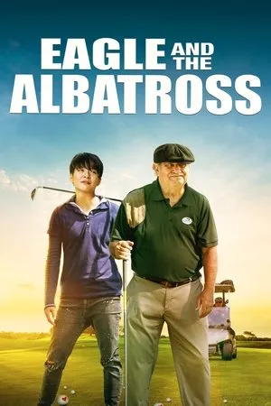 Постер к фильму The Eagle and the Albatross (2020)