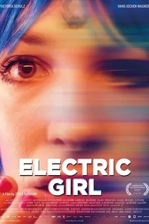 Постер к фильму Электрическая девушка (2019)