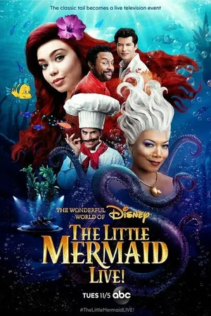 Постер к фильму The Little Mermaid Live! (2019)