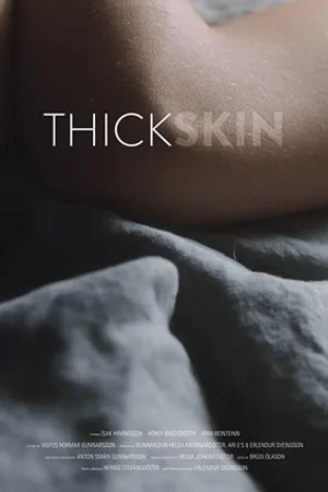 Постер к фильму Thick Skin (2017)