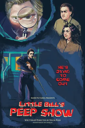 Постер к фильму Little Bill's Peep Show (2017)