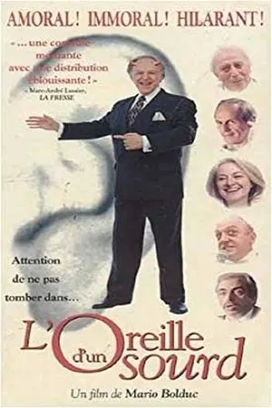 Постер к фильму L'oreille d'un sourd (1996)
