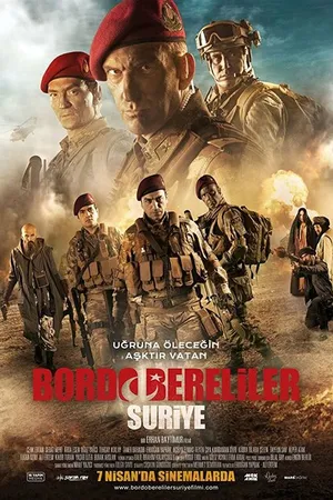 Постер к фильму Bordo Bereliler Suriye (2017)