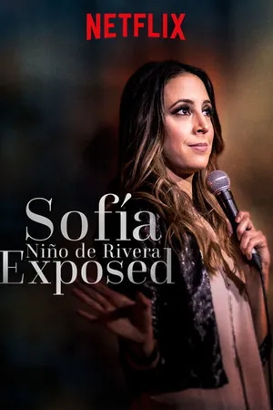 Постер к фильму Sofía Niño de Rivera: Expuesta (2016)