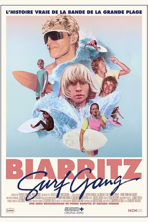 Постер к фильму Biarritz Surf Gang (2017)