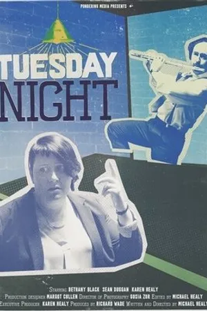 Постер к фильму Tuesday Night (2017)