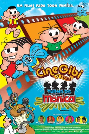 Постер к мультфильму Turma da Mônica em Cinegibi: O Filme (2004)