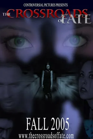 Постер к фильму The Crossroads of Fate (2005)