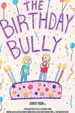 Постер к фильму The Birthday Bully (2018)