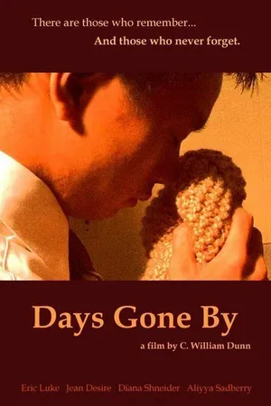 Постер к фильму Days Gone By (2005)