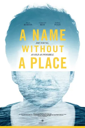 Постер к фильму A Name Without a Place (2019)