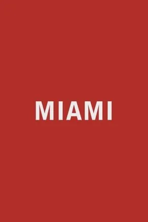 Постер к фильму Miami (2016)