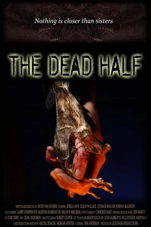 Постер к фильму The Dead Half (2017)