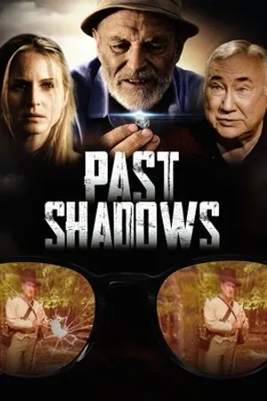 Постер к фильму Past Shadows (2021)