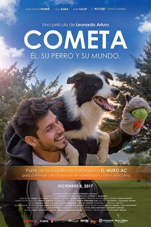 Постер к фильму Cometa: Him, His Dog and their World (2017)