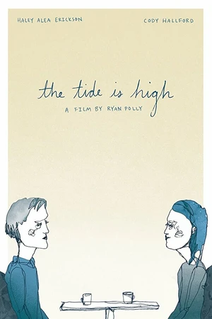 Постер к фильму The Tide Is High (2017)