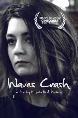 Постер к фильму Waves Crash (2017)