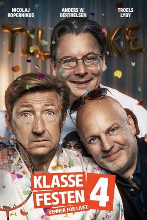 Постер к фильму Klassefesten 4: Venner for livet (2026)