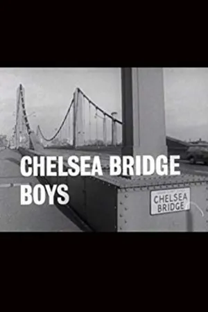 Постер к фильму Chelsea Bridge Boys (1965)