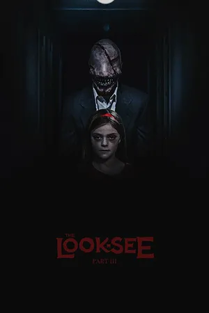 Постер к фильму The Look-See: Part III (2017)