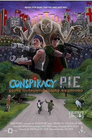 Постер к фильму Conspiracy P.I.E (2017)