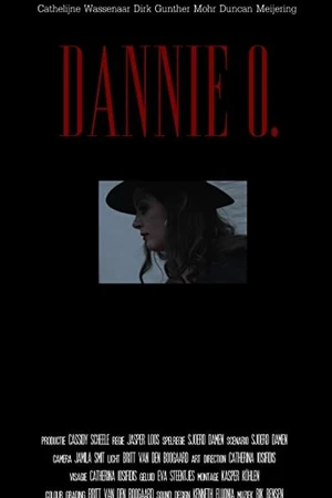 Постер к фильму Dannie O (2017)