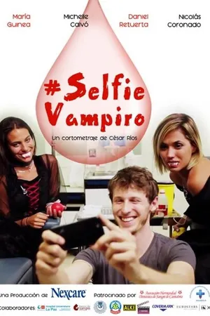 Постер к фильму Selfie Vampiro (2017)
