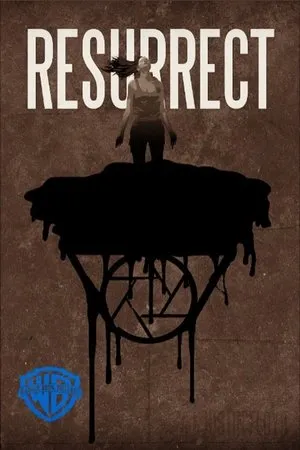Постер к фильму Resurrect (2018)
