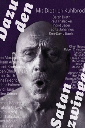 Постер к фильму Dazu den Satan zwingen (2017)