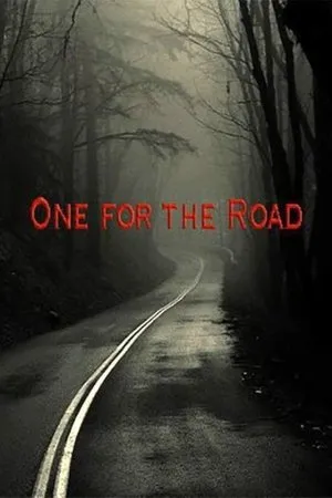 Постер к фильму One for the Road (2017)