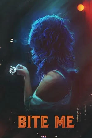 Постер к фильму Укуси меня (2019)